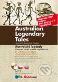 Australian Legendary Tales / Australské legendy - Jonat K. Langloh Parker, 2014