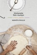 Kitchenette - Rok v kuchyni - Markéta Pavleje, KITCHENETTE, 2014