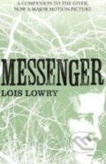 Messenger - Lois Lowry, HarperCollins, 2014