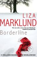 Kniha: Borderline (Liza Marklund). Transworld, 2014