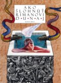 Ako šlohnúť Rimanovi Dunaj - Roman Brat, 2014
