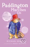 Kniha: Paddington Marches On (Michael Bond). HarperCollins, 1998