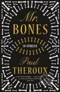 Mr. Bones - Paul Theroux, Penguin Books, 2014