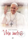 Kniha: Vôňa radosti (Jorge Mario Bergoglio – pápež František). Don Bosco, 2024