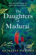 The Daughters of Madurai - Rajasree Variyar, Orion, 2023