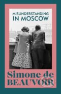 Misunderstanding in Moscow - Simone de Beauvoir, 2023