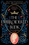 The Embroidered Book - Kate Heartfield, HarperCollins, 2023