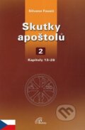 Skutky apoštolů 2 - Silvano Fausti, Paulínky, 2017