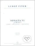 Sonata VI &quot;Fras&quot; - Luboš Fišer, Bärenreiter Praha, 2023