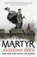 The Martyr - Anthony Ryan, Orbit, 2023