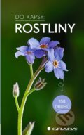 Kniha: Rostliny - Do kapsy (Eva-Maria Dreyer). Grada, 2023