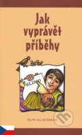 Kniha: Jak vyprávět příběhy (Ruth Allistonová). Samuel, 2005