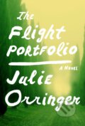 The Flight Portfolio - Julie Orringer, Doubleday, 2019