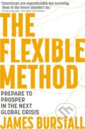 The Flexible Method - James Burstall, Nicholas Brealey Publishing, 2023
