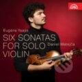 Eugene Ysaye: Six Sonatas for Solo Violin (Daniel Matejča) - Eugene Ysaye, Hudobné albumy, 2023