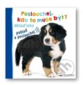 Kniha: Poslouchej, kdo to může být? - Mláďata (Svojtka&Co.)