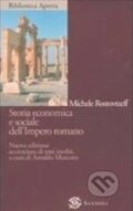 Storia economica e sociale dell&#039;Impero romano - Mihail Rostovcev, Sansoni, 2003