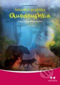 Sexuální praktiky Quodoushka - Amara Charles, Maitrea, 2014