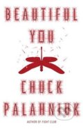 Beautiful You - Chuck Palahniuk, Random House, 2014