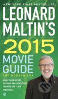 Leonard Maltin&#039;s 2015 Movie Guide - Leonard Maltin, Oxford University Press, 2014