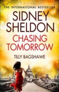 Sidney Sheldon&#039;s Chasing Tomorrow - Sidney Sheldon, Tilly Bagshawe, HarperCollins, 2014