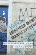 Západní terorismus - Noam Chomsky, Andre Vltchek, Broken Books, 2014