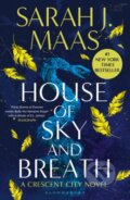 House of Sky and Breath - Sarah J. Maas, Bloomsbury, 2023