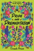 Pride and Premeditation - Tirzah Price, HarperCollins, 2022
