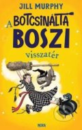 Kniha: A botcsinálta boszi visszatér (Jill Murphy). Móra Könyvkiadó, 2023