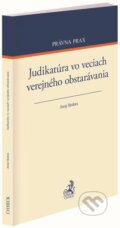 Judikatúra vo veciach verejného obstarávania - Juraj Hedera, C. H. Beck SK, 2023