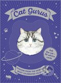 Cat Gurus - Caroline Roberts, Liz Faber, Mister Peebles (Ilustrátor), Orion, 2018
