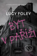 Byt v Paříži - Lucy Foley, Vendeta, 2023