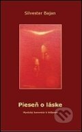 Kniha: Pieseň o láske (Silvester Bajan). Shalom