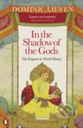 In the Shadow of the Gods - Dominic Lieven, 2023