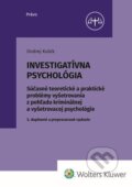 Investigatívna psychológia - Ondrej Kubík, Wolters Kluwer, 2023