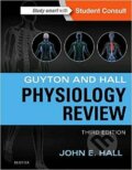 Kniha: Guyton & Hall Physiology Review, 3rd Ed (Saunders). Saunders