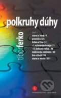 Polkruhy dúhy - Tibor Ferko, EQUILIBRIA, 2023