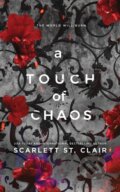 A Touch of Chaos - Scarlett St. Clair, Bloom Books, 2024