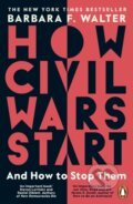 How Civil Wars Start - Barbara F. Walter, Penguin Books, 2023
