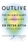 E-kniha: Outlive (Bill Gifford a Peter Attia)