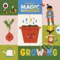 Magic Windows: Growing - Libby Burns (Ilustrátor), Ladybird Books, 2023