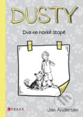 Kniha: Dusty: Dva na horké stopě (Jan Andersen). CPRESS, 2023