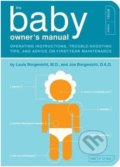 The Baby Owner&#039;s Manual - Louis Borgenicht, Quirk Books, 2012