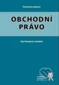 Kniha: Obchodní právo (Aleš Rozehnal a kolektív). Aleš Čeněk, 2014