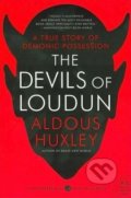 The Devils of Loudun - Aldous Huxley, 2009