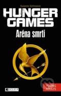 Hunger Games: Aréna smrti - Suzanne Collins, 2013