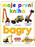 Moje první kniha - Bagry