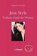 Just Style! - Dagmar Vorwerk, Ullmann, 2014