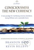The Journey - Consciousness the New Currency - Brandon Bays, Journey Publications, 2009