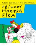 Příhody maxipsa Fíka - Rudolf Čechura, Jiří Šalamoun (Ilustrátor), Albatros CZ, 2023